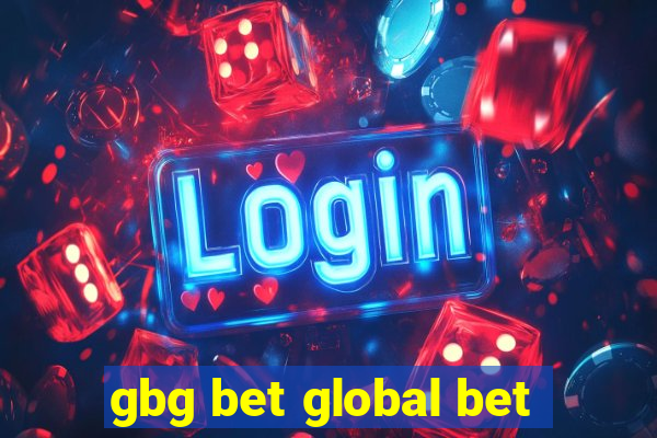 gbg bet global bet